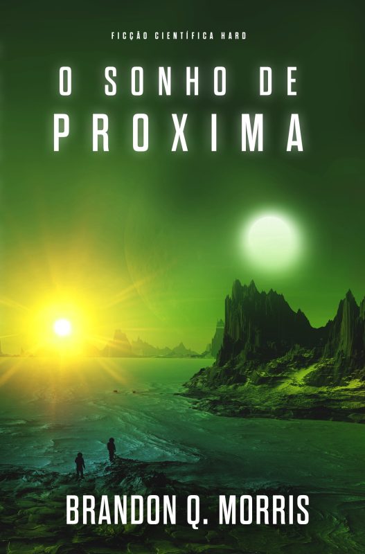 O sonho de Proxima
